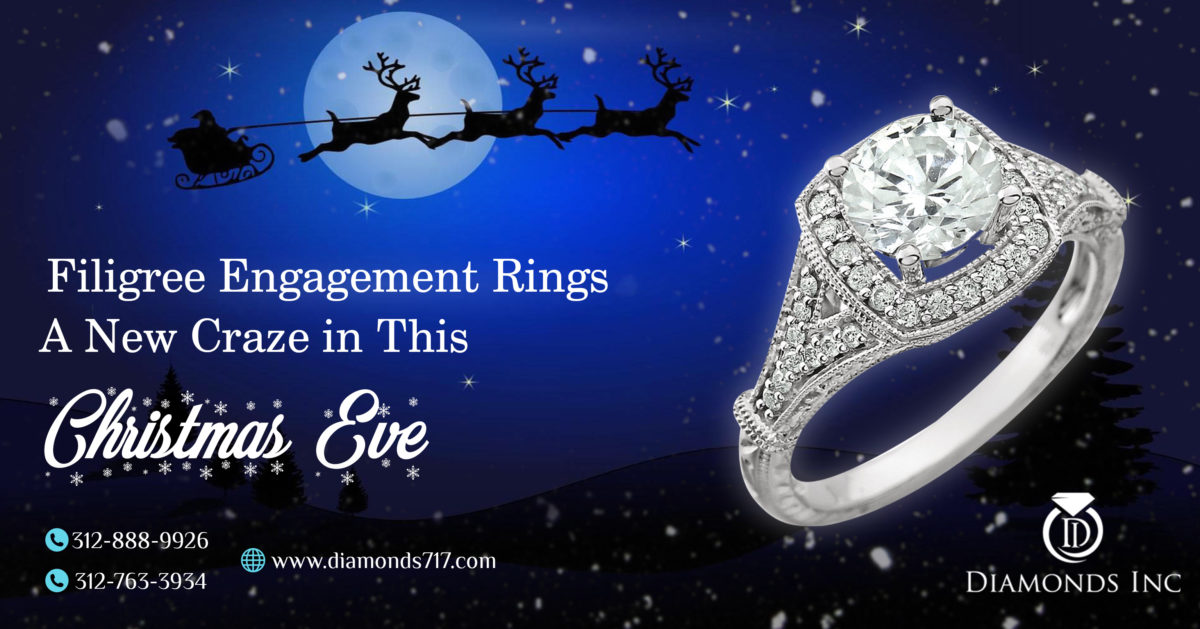 Filigree Engagement Rings – A New Craze in this Christmas Eve
